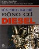 Ebook Sửa chữa và bảo trì động cơ diesel: Phần 2