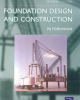 Ebook Foundation design and construction (7th Edition) - M. J. Tomlinson