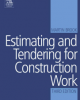 Ebook Estimating and tendering for construction work (Third Edition) - Martin Brook