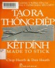 Ebook Tạo ra thông điệp kết dính: Phần 1