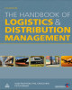 Ebook The handbook of logistics and distribution management (4th edition): Phần 1
