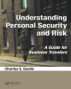 Ebook Understanding personal security and risk: A guide for business travelers - Part 1