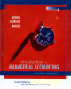 Ebook Introduction to managerial accounting (5th edition): Part 2