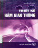 Ebook Thiết kế hầm giao thông: Phần 1