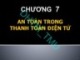 Bài giảng Thanh toán điện tử: Chương 7 - ĐH Thương Mại