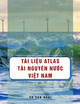 Tài liệu Atlas tài nguyên nước Việt Nam