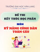 Đề thi kết thúc học phần học kì 1 môn Kỹ năng công dân toàn cầu năm 2024-2025