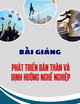 Bài giảng Phát triển bản thân và định hướng nghề nghiệp: Chương 2 - Thị trường việc làm và cơ hội nghề nghiệp