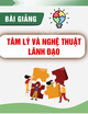 Bài giảng Tâm lý và nghệ thuật lãnh đạo: Chương 3 - Quyền hạn và quyền lực của người lãnh đạo