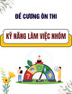 Đề cương ôn thi môn Kỹ năng làm việc nhóm