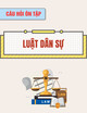 Câu hỏi ôn tập Luật Dân sự